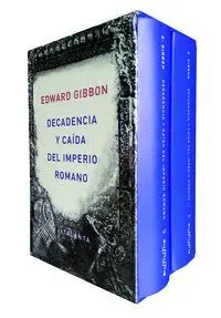 DECADENCIA Y CAÍDA DEL IMPERIO ROMANO. 2 TOMOS