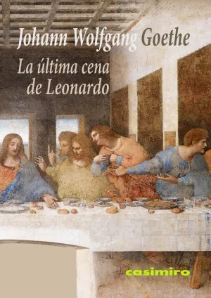 LA ULTIMA CENA DE LEONARDO
