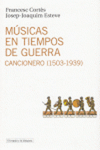 MUSICAS EN TIEMPOS DE GUERRA