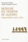 MUSICAS EN TIEMPOS DE GUERRA