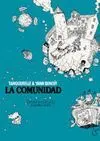 LA COMUNIDAD 2 (NOVELA GRÁFICA)