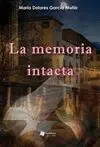 LA MEMORIA INTACTA