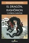 EL DRAGON RASHOMON Y OTROS CUENTOS