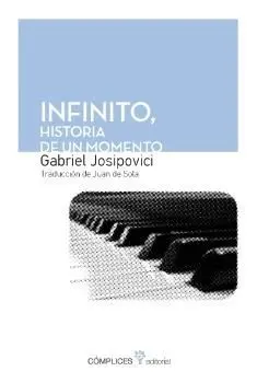 INFINITO: LA HISTORIA DE UN MOMENTO