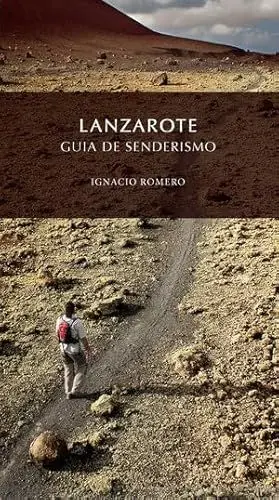 LANZAROTE GUIA DE SENDERISMO