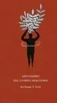 ABECEDARIO DEL CUERPO IMAGINADO<BR>