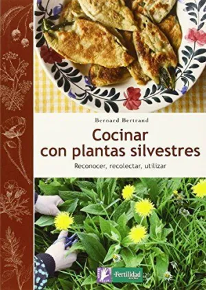 COCINAR CON PLANTAS SILVESTRES