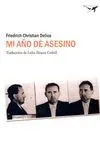 MI AÑO DE ASESINO