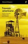 TRAVESIA AMERICANA: DE SAN FRANCISCO A NUEVA YORK POR CARRETERA