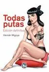 TODAS PUTAS: EDICIÓN DEFINITIVA