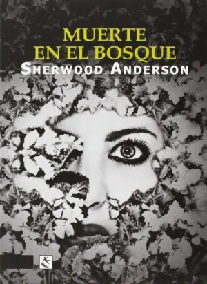 MUERTE EN EL BOSQUE