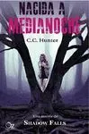 NACIDA A MEDIANOCHE: UNA NOVELA DE SHADOW FALLS