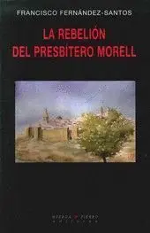 LA REBELION DEL PRESBITERO MORELL