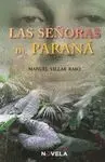 LAS SEÑORAS DE PARANÁ