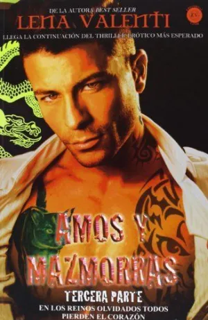 AMOS Y MAZMORRAS III
