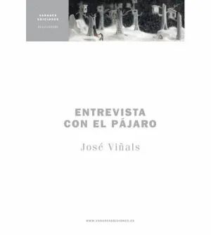 ENTREVISTA CON EL PÁJARO