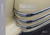 HAVANA : AUTOS AND ARCHITECTURE