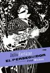 EL PERSEGUIDOR EL PERSEGUIDOR
