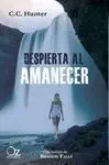 DESPIERTA AL AMANECER