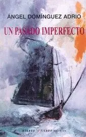 UN PASADO IMPERFECTO