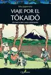 VIAJE POR EL TOKAIDO: UN RATO A PIE Y OTRO CAMINANDO