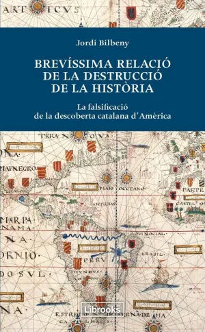 BREVÍSSIMA RELACIÓ DE LA DESTRUCCIÓ DE LA HISTORIA: LA FALSIFICACIÓ DE LA DESCOBERTA CATALANA D´AM
