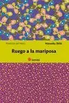 RUEGO A LA MARIPOSA