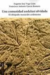 UNA COMUNIDAD ANDALUSI OLVIDADA: EL OBISPADO MOZÁRABE ASIDONENSE