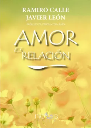 AMOR ES RELACIÓN.