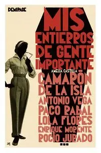 MIS ENTIERROS DE GENTE IMPORTANTE