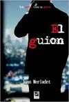 EL GUION