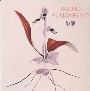 DEVA SAND: SUEÑO FUNÁMBULO