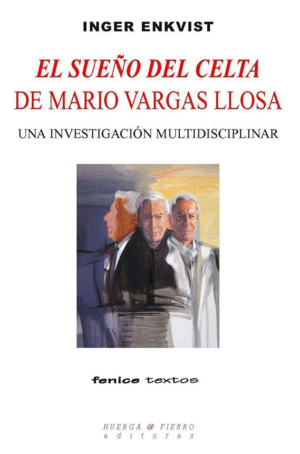 EL SUEÑO DEL CELTA DE MARIO VARGAS LLOSA: <BR>