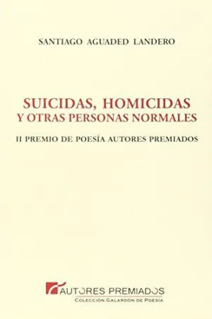 Suicidas Homicidas y Otras Personas Normales