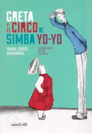 GRETA Y EL CIRCO DE SIMBA YO-YO