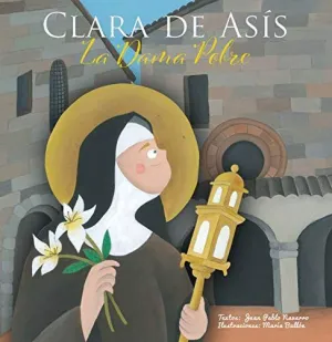 Clara de Asis la Dama Pobre
