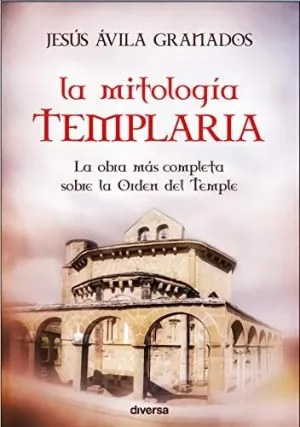 Mitologia Templaria,La