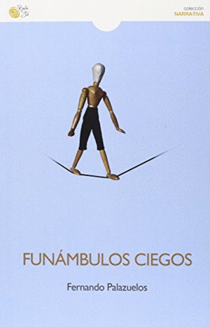 FUNAMBULOS CIEGOS