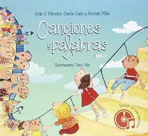 CANCIONES Y PALABRAS: VOL. 1 (LIBRO + CD)