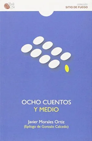 OCHO CUENTOS Y MEDIO