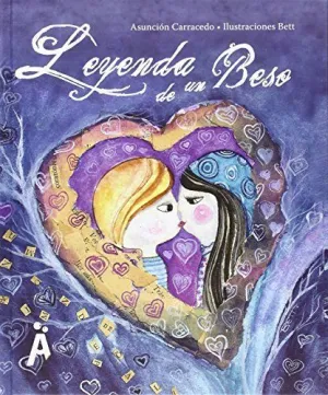 LEYENDA DE UN BESO