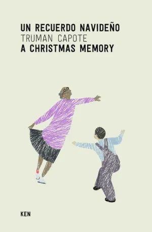 UN RECUERDO NAVIDEÑO. A CHRISTMAS MEMORY