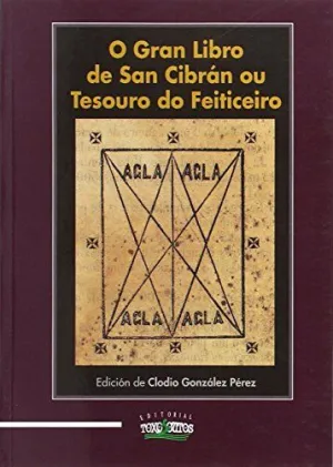 O Gran Libro de San Cibran Ou Tesouro Do Feiticeiro