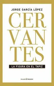CERVANTES<BR>