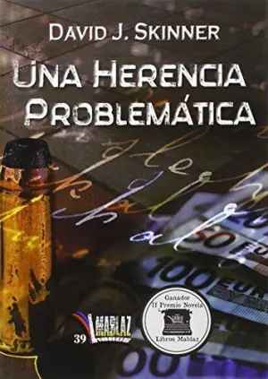UNA HERENCIA PROBLEMATICA