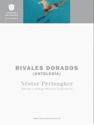 RIVALES DORADOS (ANTOLOGÍA)