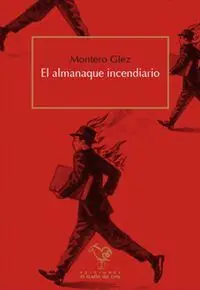 EL ALMANAQUE INCENDIARIO