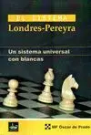 EL SISTEMA LONDRES-PEREYRA<BR>