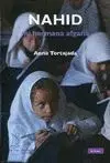 NAHID: MI HERMANA AFGANA.