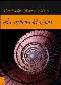 EXCLUSIVA DEL ASESINO,LA